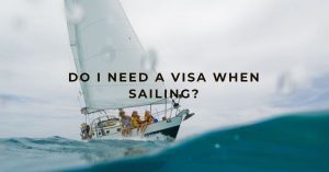 Do i need a visa when sailing