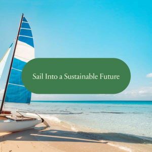 Sustainable Sailing Practices